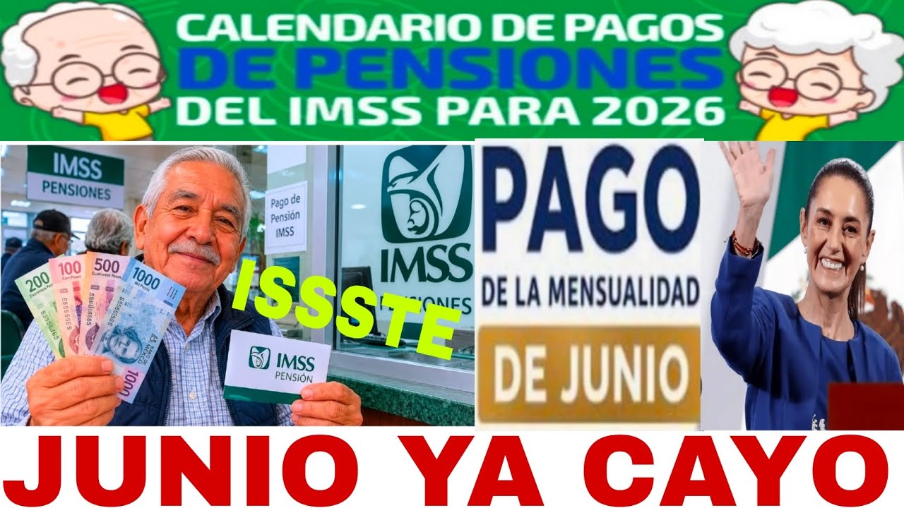 OFICIAL 🛑29 MAYO VIERNES🔥TODOS A COBRAR PENSIONES ❤️ ISSSTE 🔴IMSS 30 MAYO 2026🔥IMSS ISSSTE 🔥 PENSI&Oacute;N