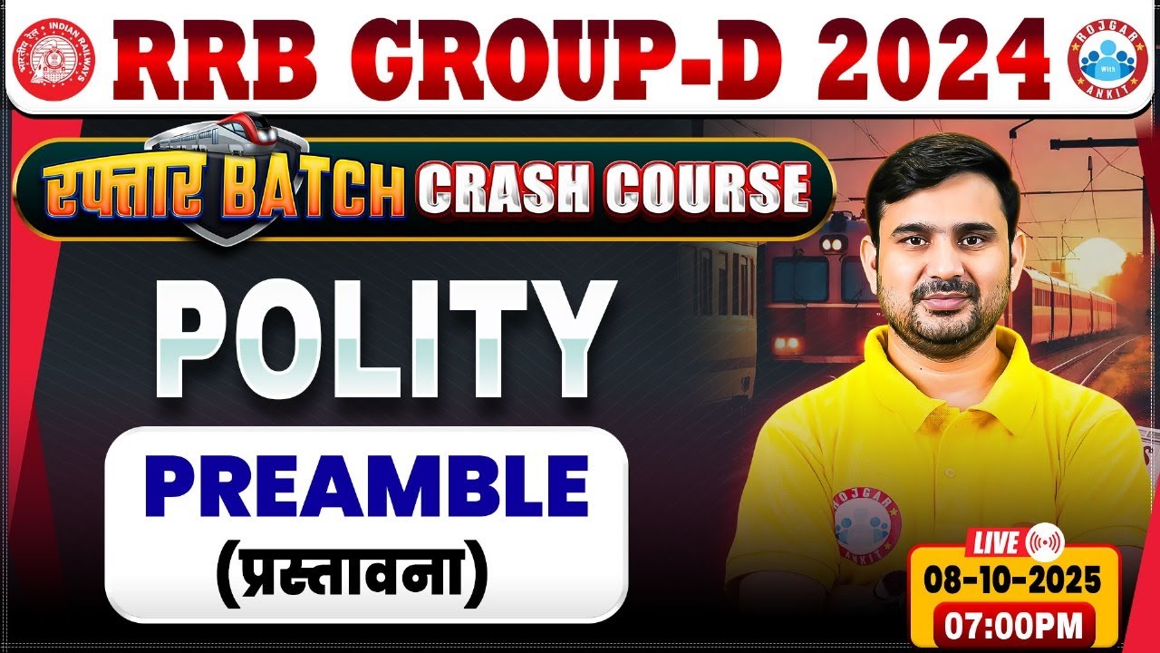 RRB Group D Polity Class 2025 | Preamble | Group D Polity Class | RRB Group D Crash Course