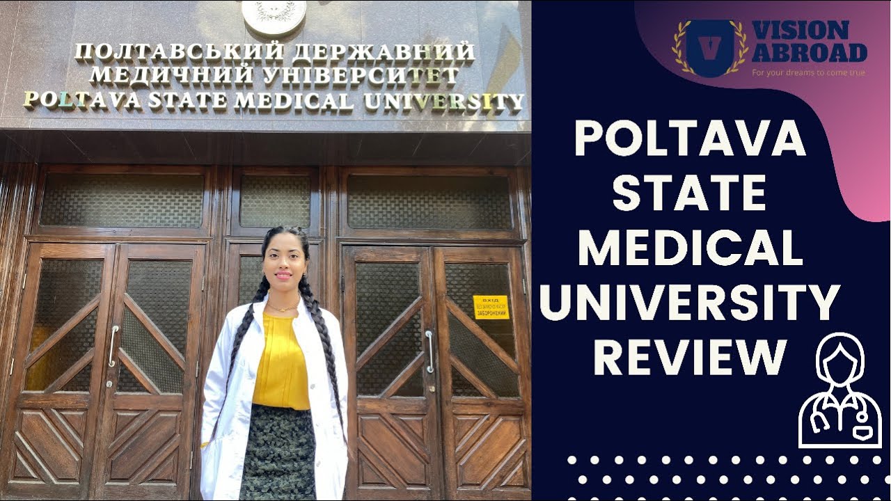 Poltava State Medical University Review-MBBS ABROAD 2021