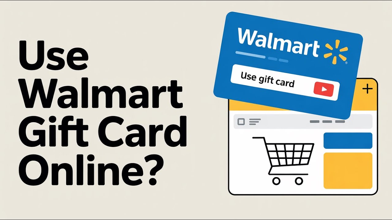 How to Use a Walmart Gift Card Online (Full Checkout Guide)