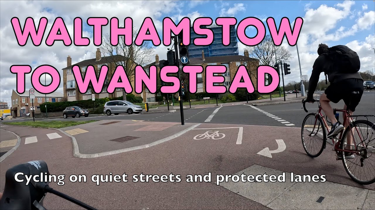 🚲 A brilliant way to cycle from Walthamstow to Wanstead