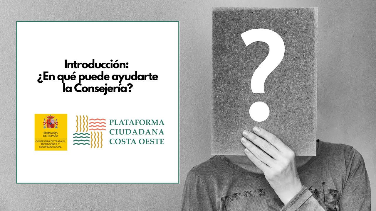 PCCO - Webinar. ¿En que puede ayudarte la Consejeria de Trabajo, Migraciones y Seguridad Social?