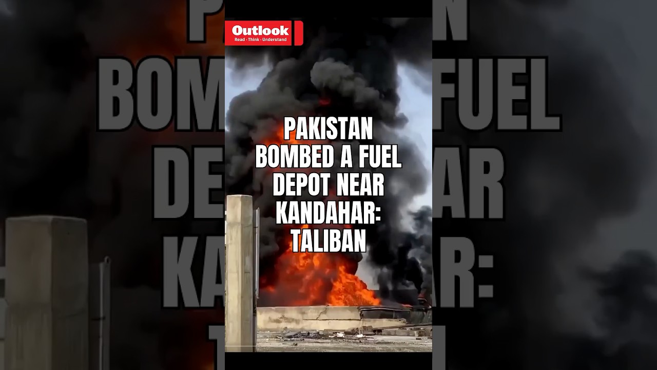Afghanistan | Pakistan Bombed A Fuel Depot Near Kandahar: Taliban | Outlook India