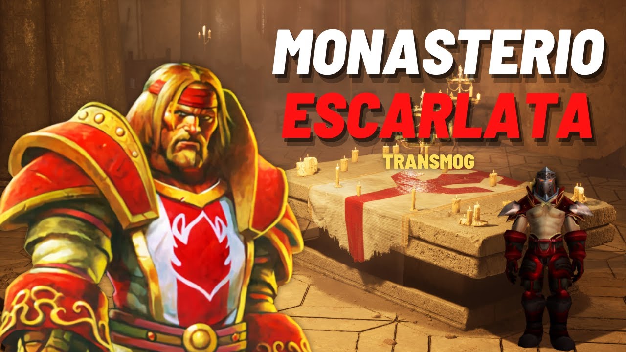 CÓMO CONSEGUIR EL TABARDO DEL MONASTERIO ESCARLATA | World of Warcraft