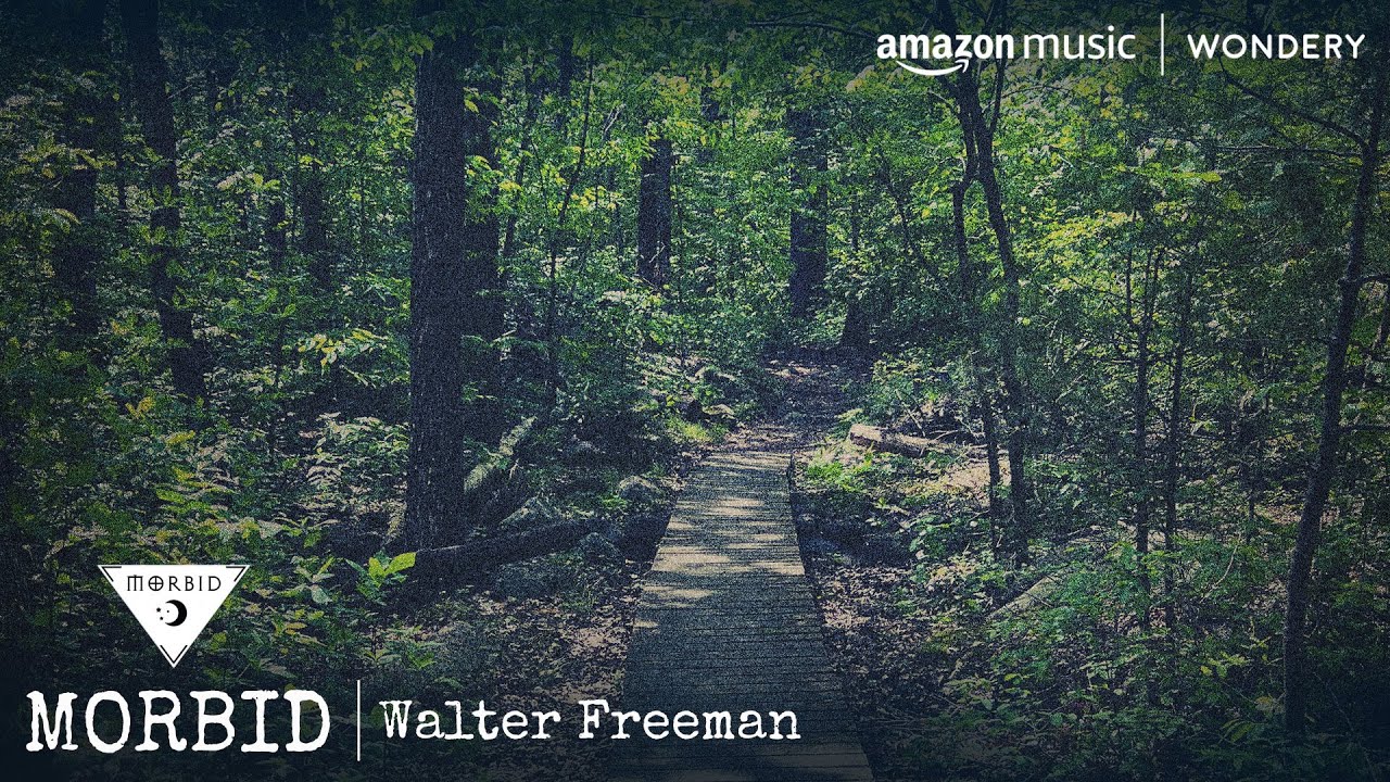 Walter Freeman | Morbid | Podcast