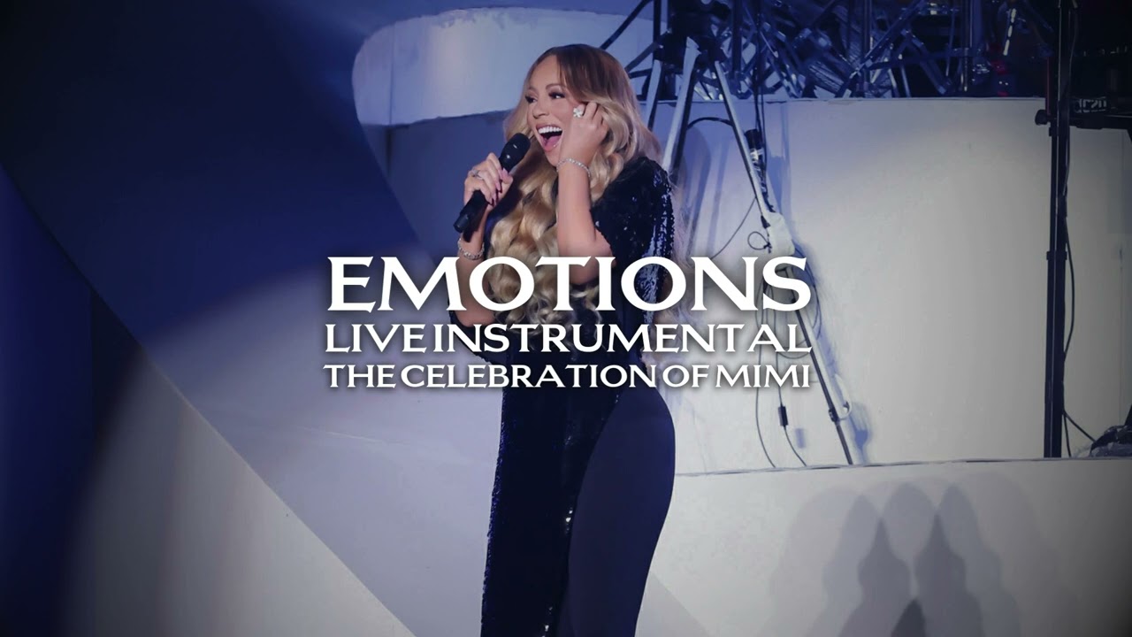 Mariah Carey - Emotions (Live Instrumental with Whistles) [The Celebration of Mimi]
