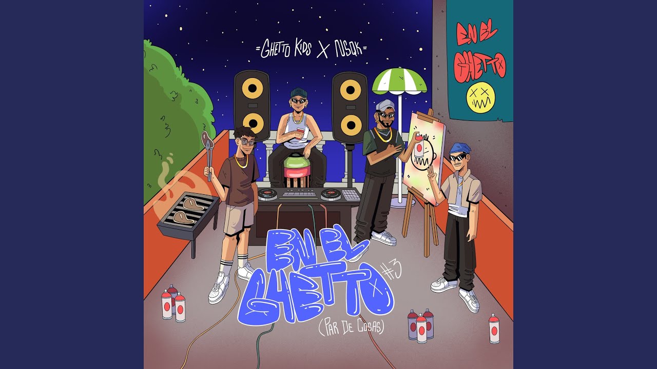 EN EL GHETTO #3 (Par de cosas)