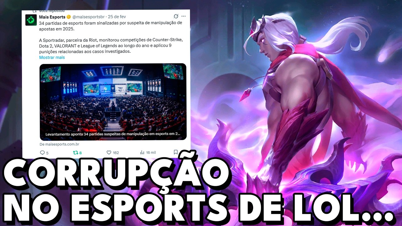 CORRUPÇÃO BIZARRA NOS ESPORTS DE LEAGUE OF LEGENDS