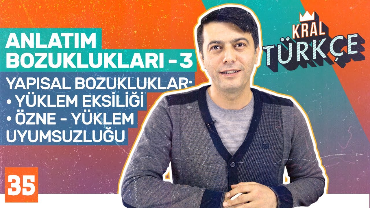 Yapısal Anlatım Bozuklukları: Özne Yüklem Uyumsuzluğu, Yüklem Eksikliği | 8. Sınıf Türkçe Dersi #35