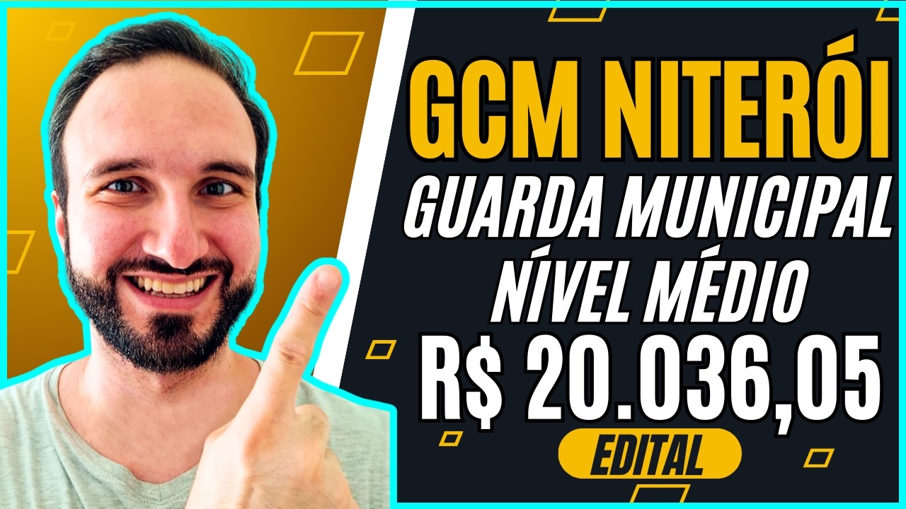 Concurso Guarda Civil Municipal Niterói 👮 GCM Niterói RJ | Remuneração | Edital | Carreira | Salário