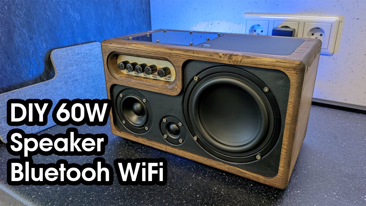 DIY Bluetooth Speaker 60W