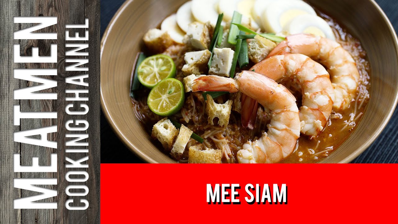 Mee Siam - 米暹