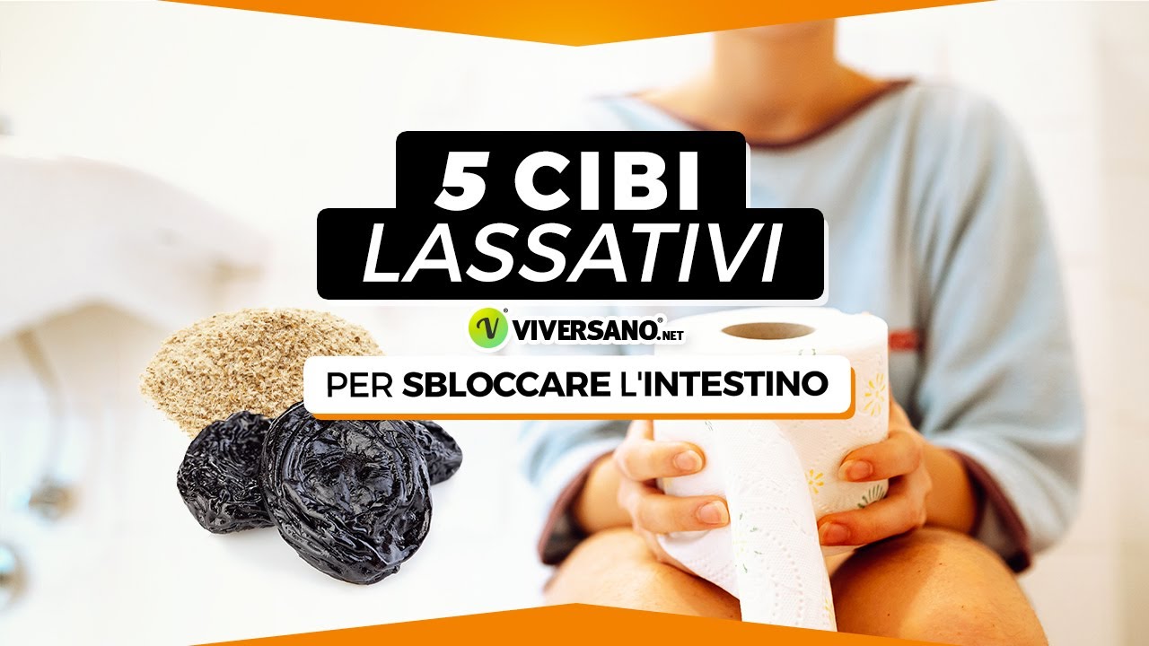 STITICHEZZA? 5 alimenti per ritrovare la regolarità || ViverSano.net