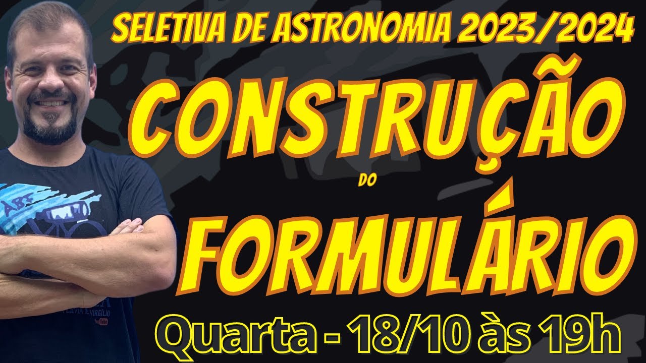 Construção do Formulário - Seletivas Internacionais 2023/2024