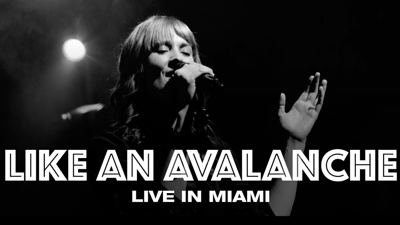 LIKE AN AVALANCHE - LIVE IN MIAMI - Hillsong UNITED