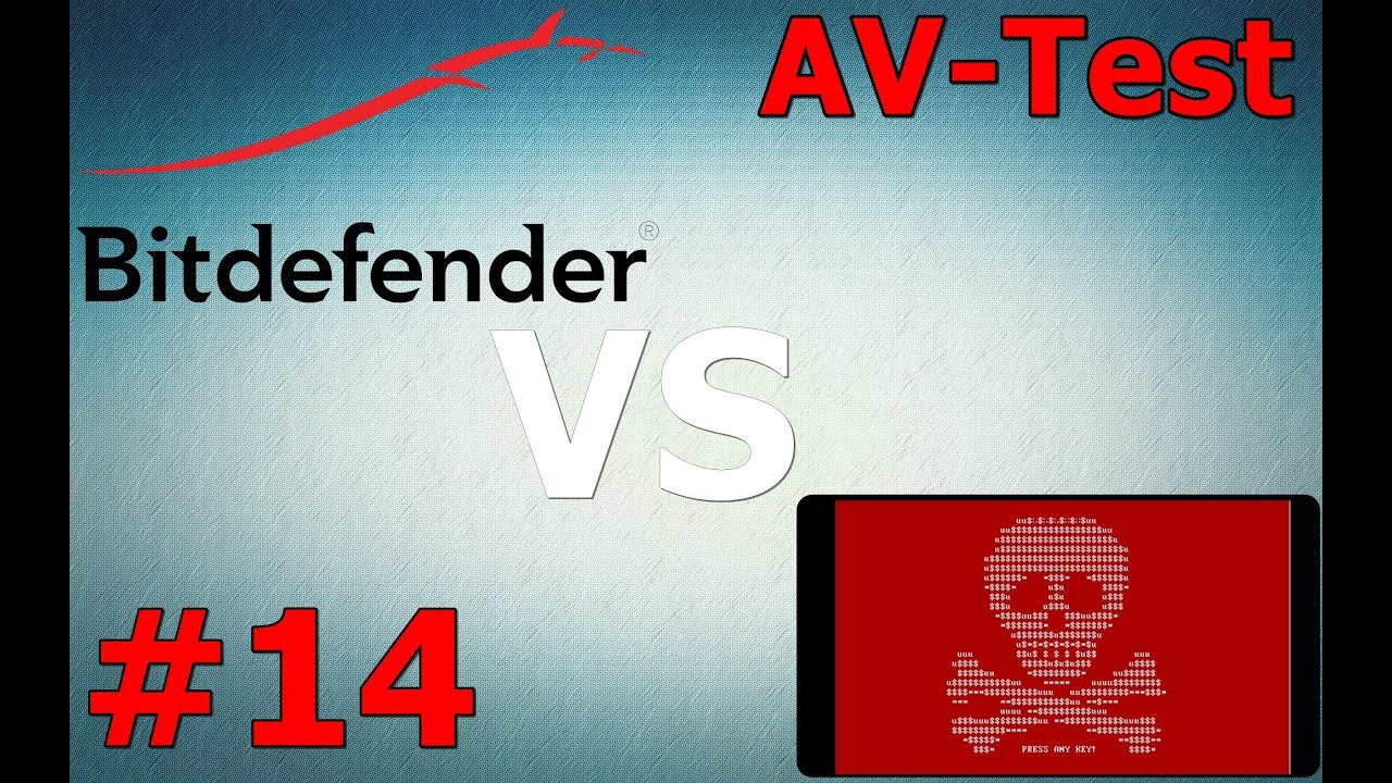 Bitdefender VS Petya {A-V Test #14}