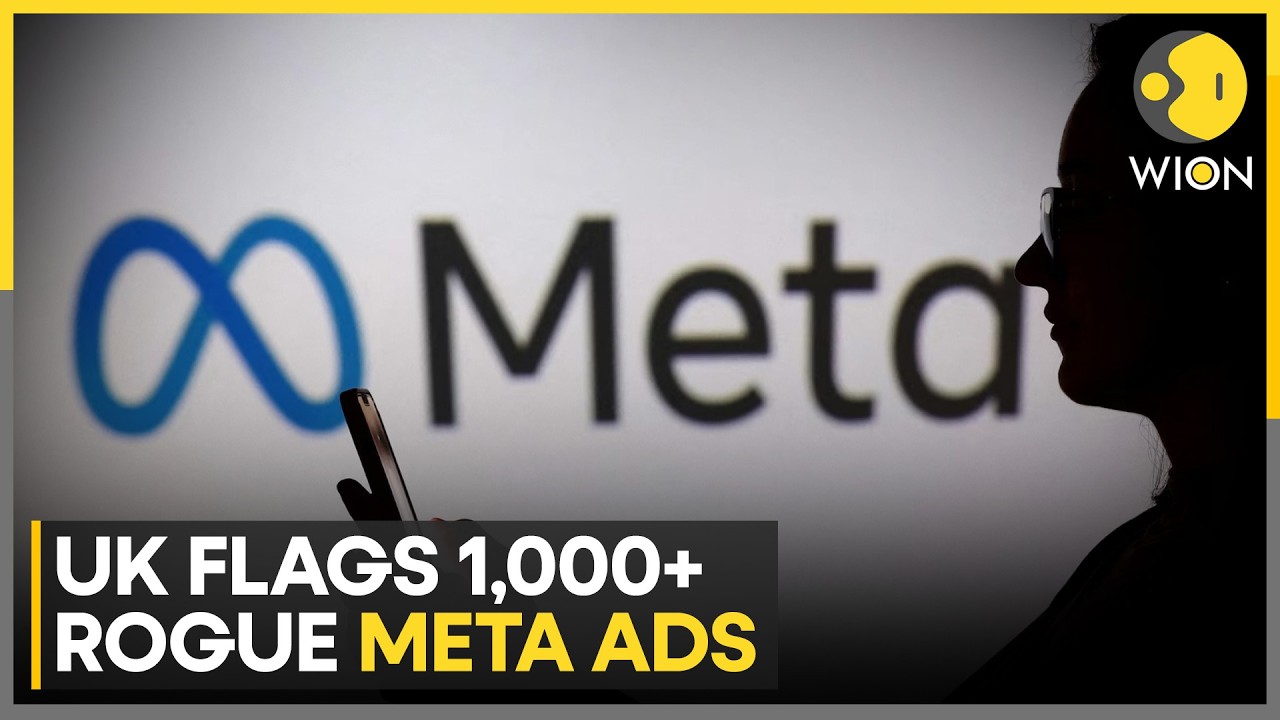 Meta Under Fire as UK Review Flags 1,000+ High-Risk Financial Ads | WION