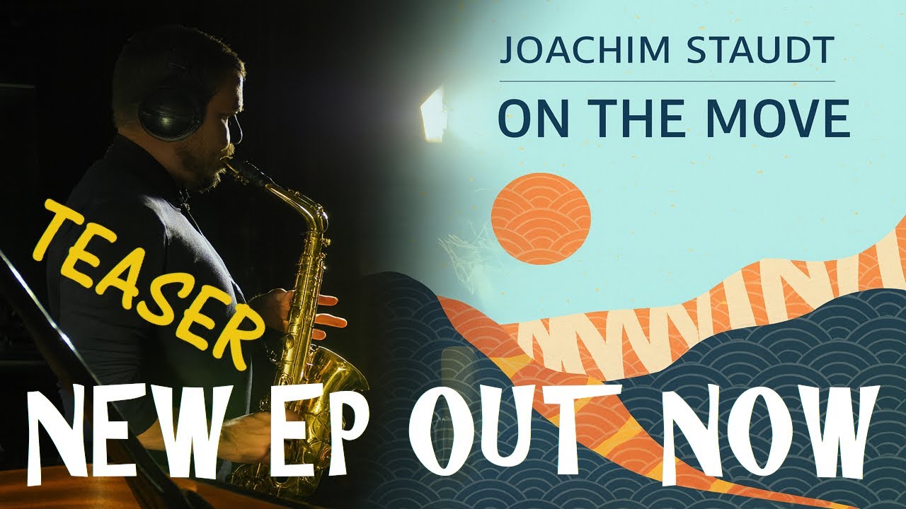 Joachim Staudt: On The Move - Studio Teaser