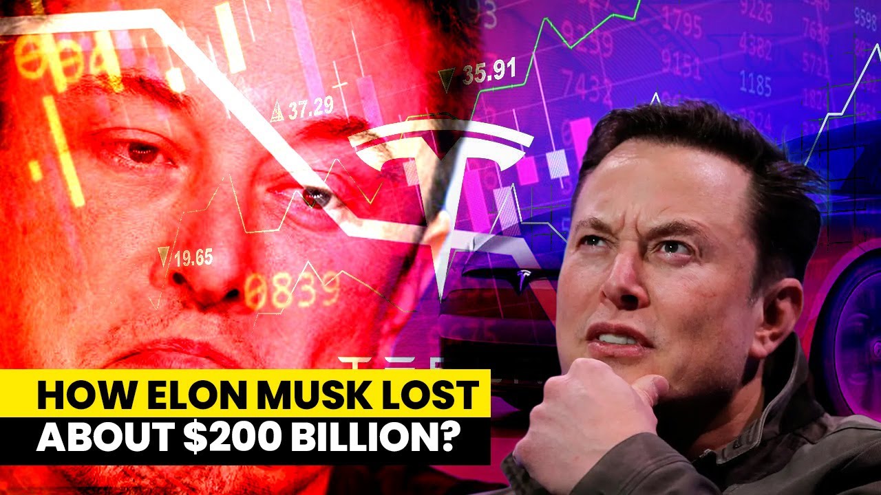 How Elon Musk Lost $200 Billion