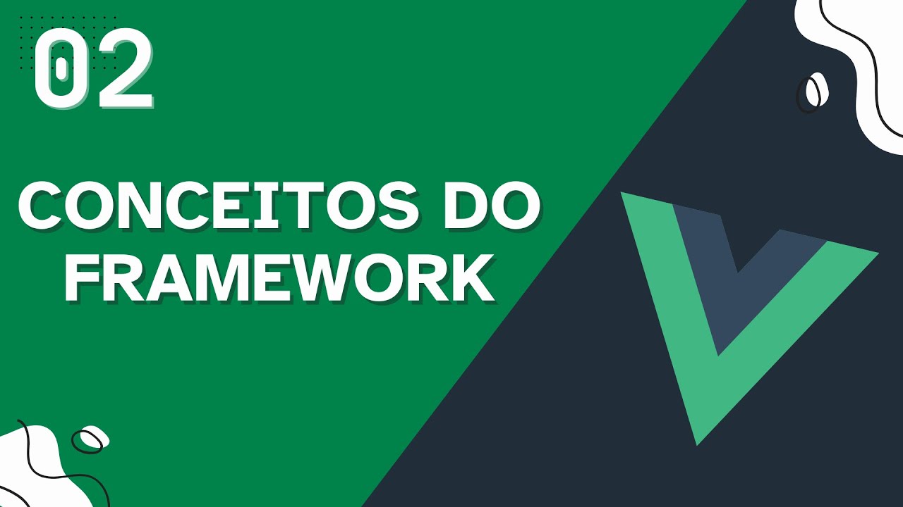 Inicializando Projeto e Compreendendo Conceitos Base - Aula 02 - Curso de Vue.js