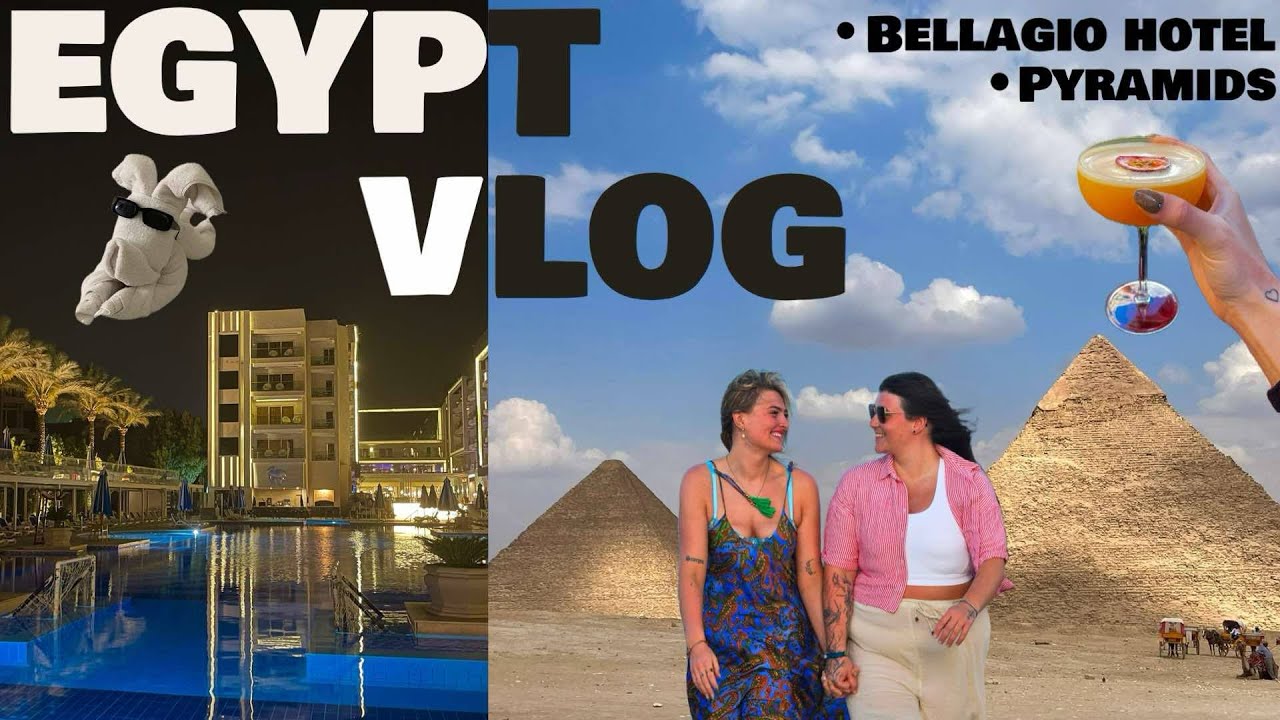 HURGHADA EGYPT VLOG - PART 1 | PYRAMIDS | HOTEL BELLAGIO | AMELIA HONOUR