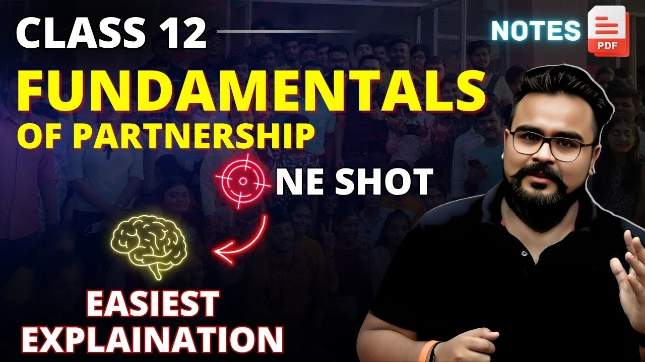FUNDAMENTALS OF PARTNERSHIP class 12  ONE SHOT ACCOUNTS chapter 1 | Gaurav Jain