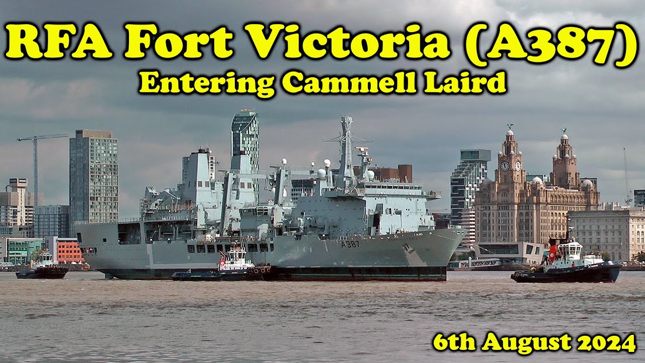 RFA Fort Victoria (A387) Crossing The Mersey and Entering Lairds