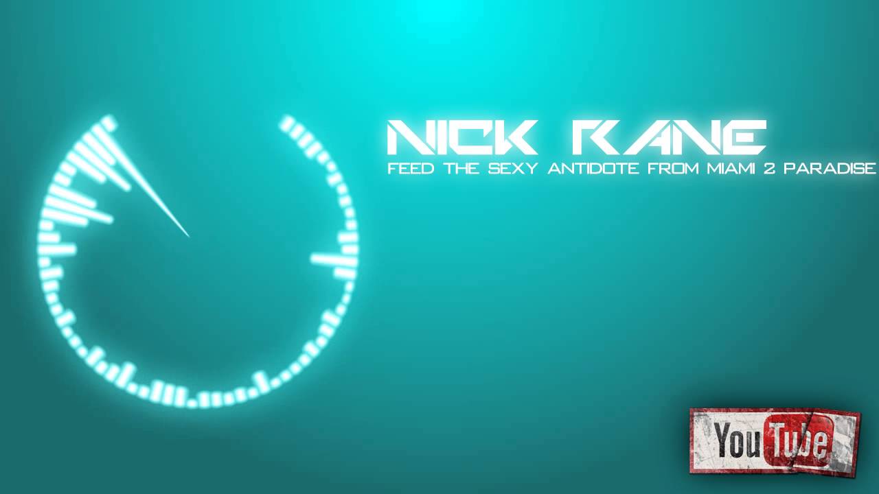 Swedish House Mafia vs Dada Life - Feed The Sexy Antidote From Miami 2 Paradise (Nick Rane MashUp)