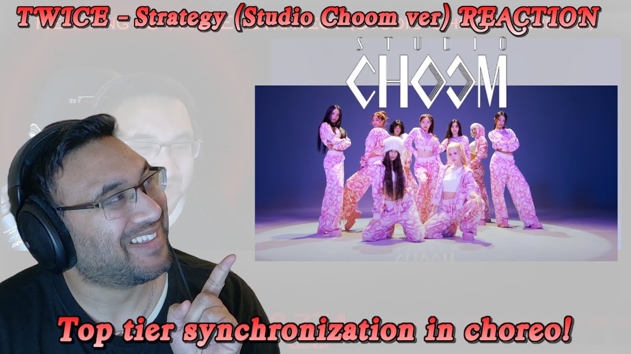 (Full Focused) TWICE(트와이스) 'Strategy' 4K | STUDIO CHOOM ORIGINAL REACTION *Just, WOW!*