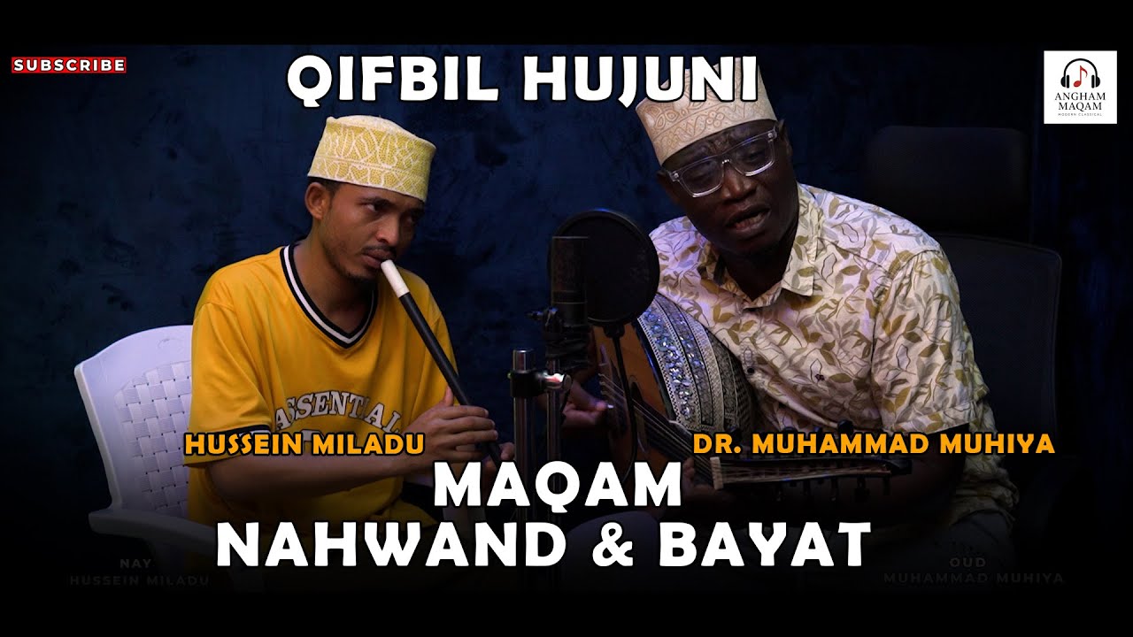 Dr Muhammad Muhiya & Hussein Miladu - Qifbil Hujuni - Maqam Nahawand -Bayat