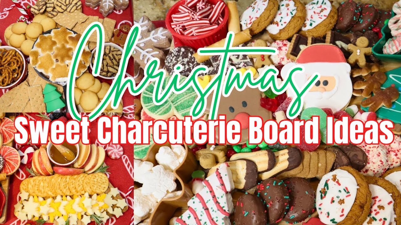 Christmas 2024 🎄Sweet Charcuterie Board Ideas | 3 Different Holiday Desert Board Ideas 🎁