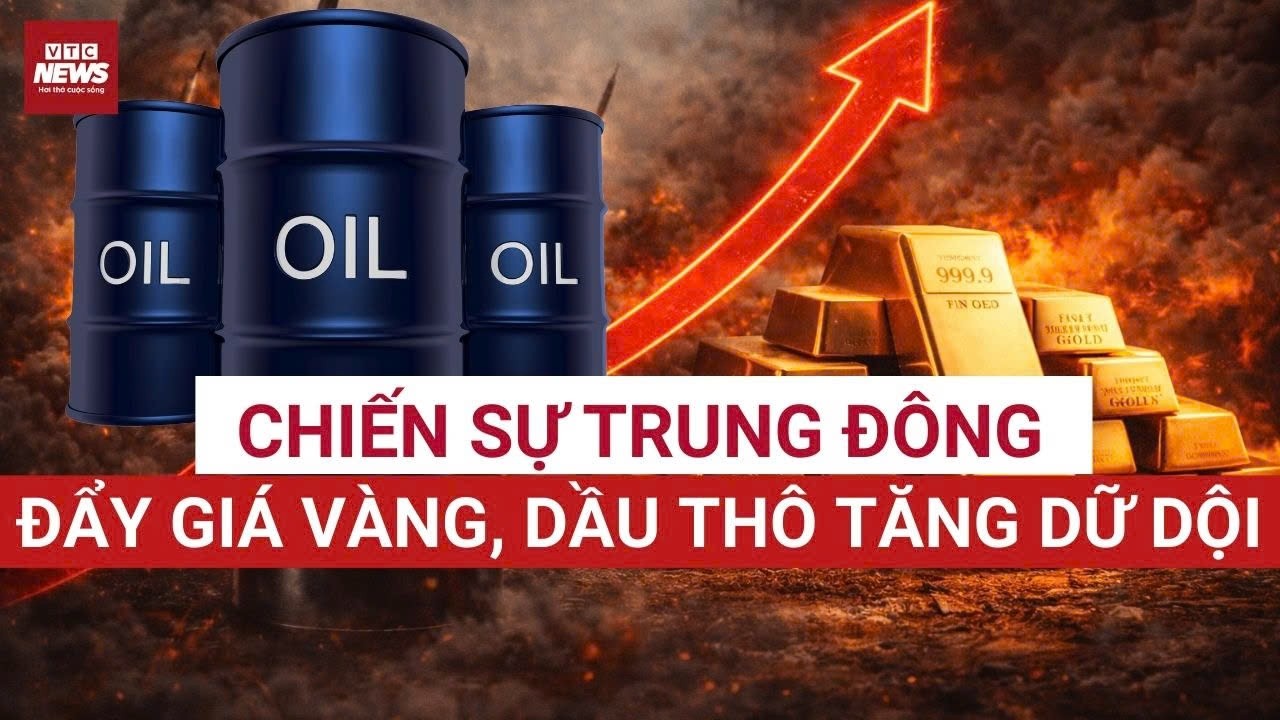 Chiến sự Trung Đông đẩy vàng lên đỉnh, chứng khoán đỏ lửa, nhà đầu tư toàn cầu tháo chạy | VTC News