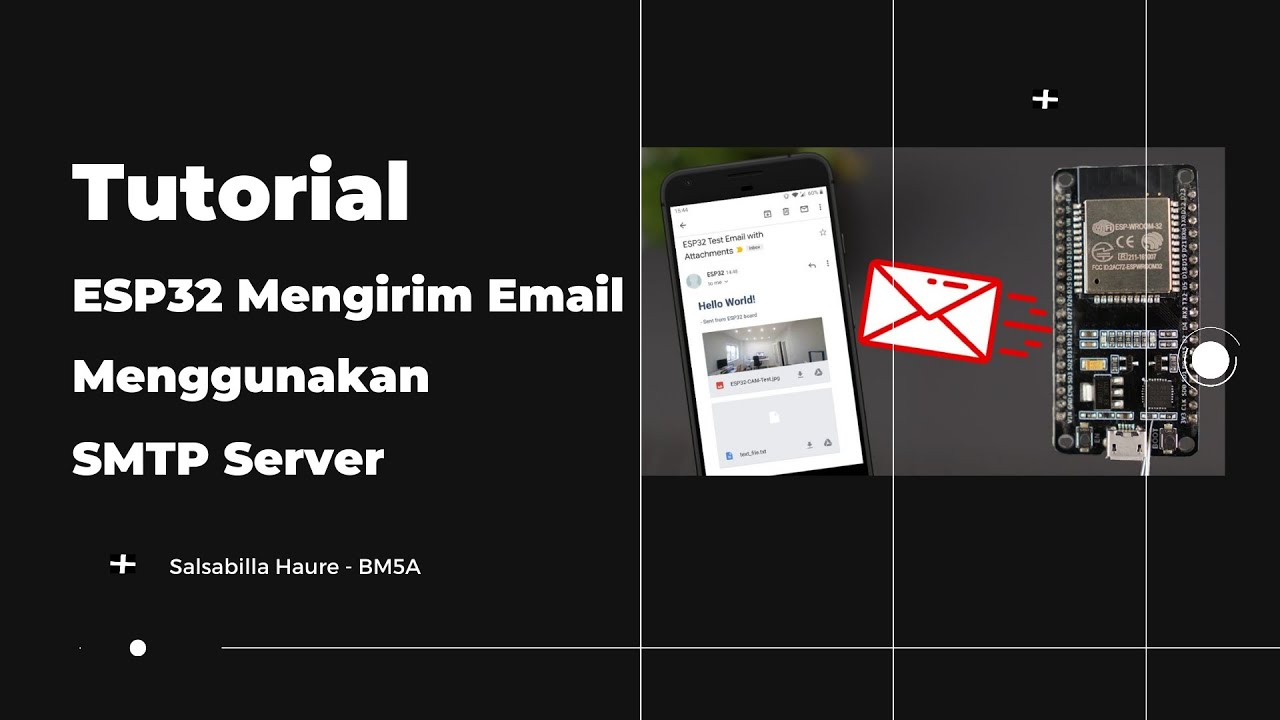 Tutorial ESP32 Mengirim Email Menggunakan SMTP Server