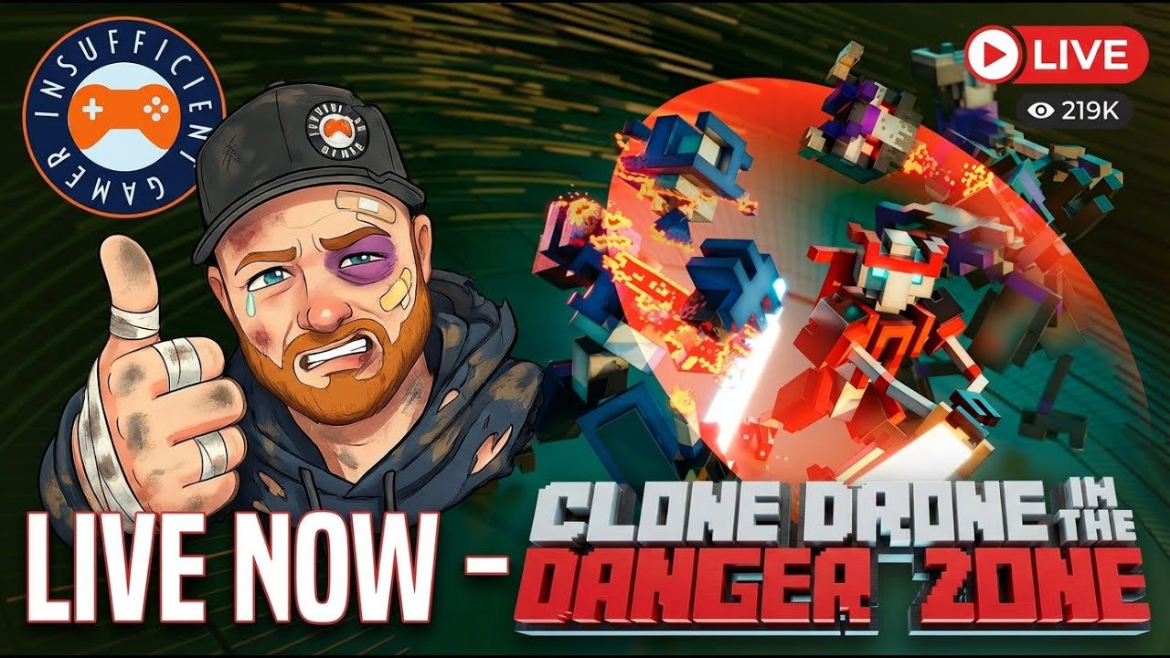 Clone Drone in the Danger Zone, Live!