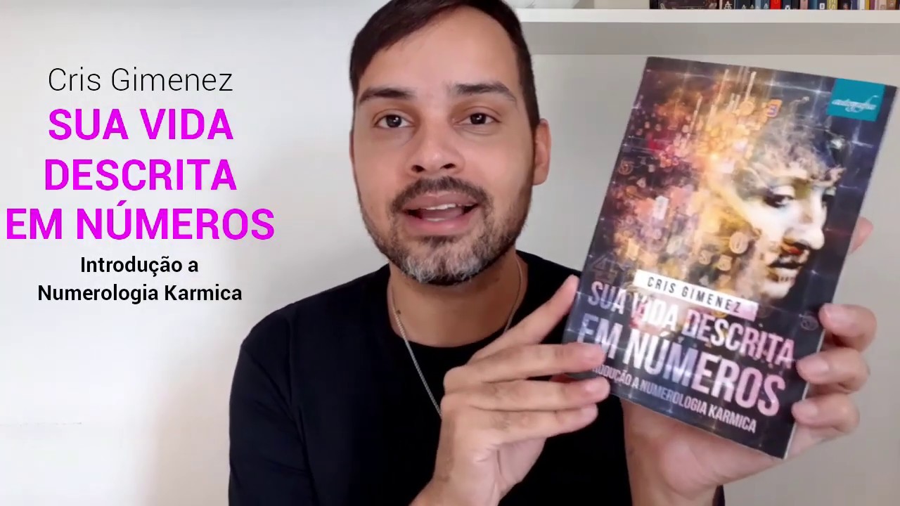 INTRODUÇÃO A NUMEROLOGIA KARMICA POR CRIS GIMENEZ - Dica de Leitura