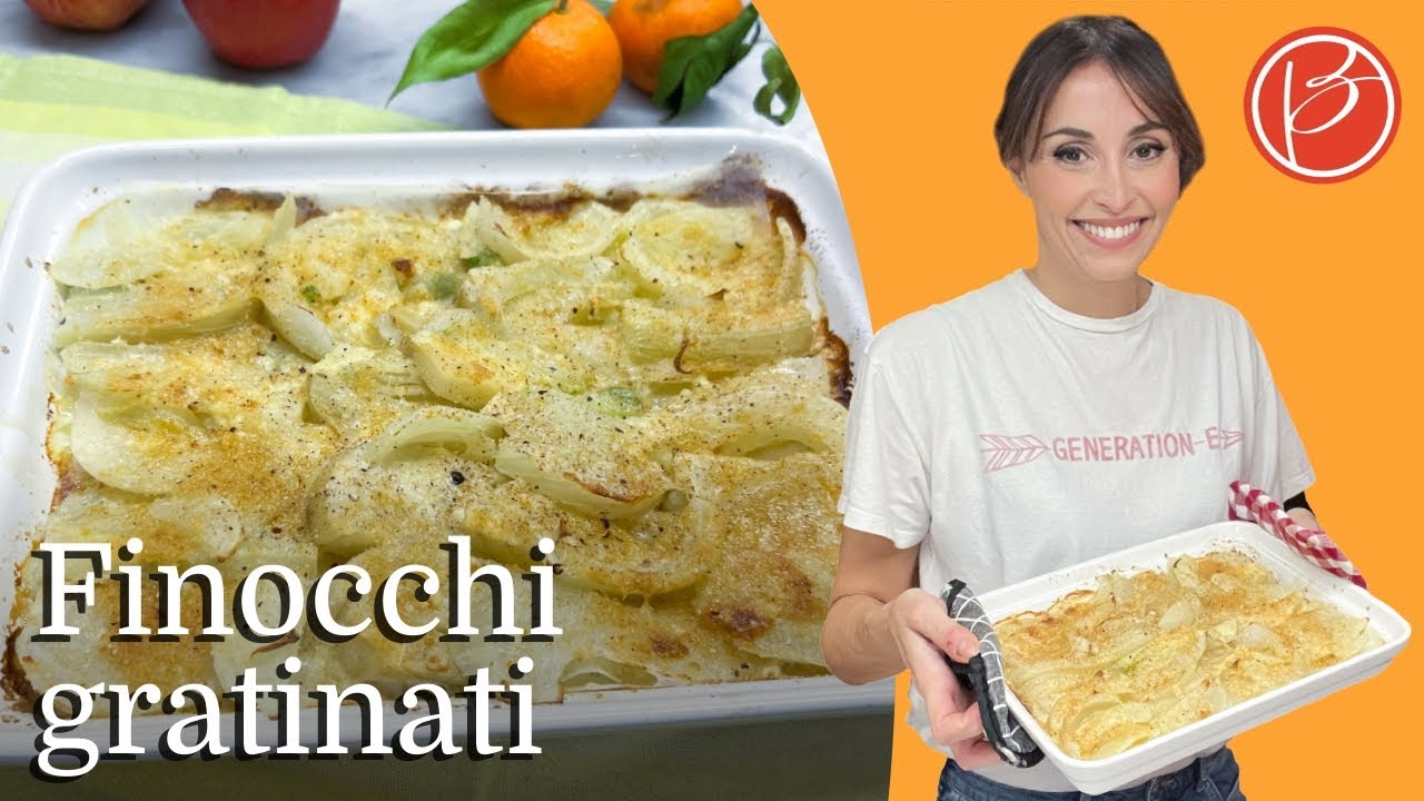 Finocchi gratinati - Benedetta Parodi Official