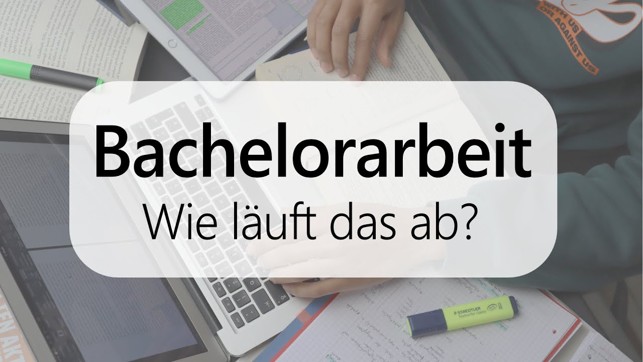 Bachelorarbeit schreiben - Was du vorher wissen solltest
