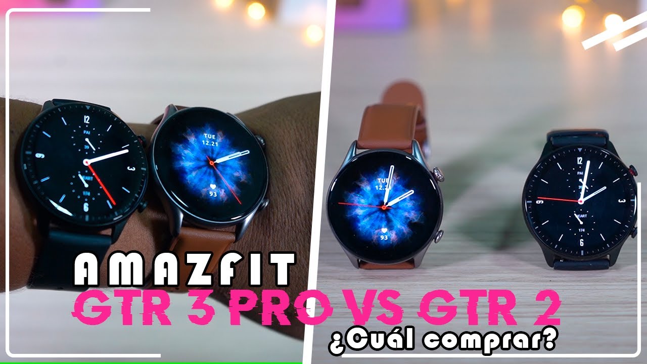 AMAZFIT GTR 3 PRO vs GTR 2│¿Cuáles son las DIFERENCIAS?│¿Cuál conviene COMPRAR?🤔🤔