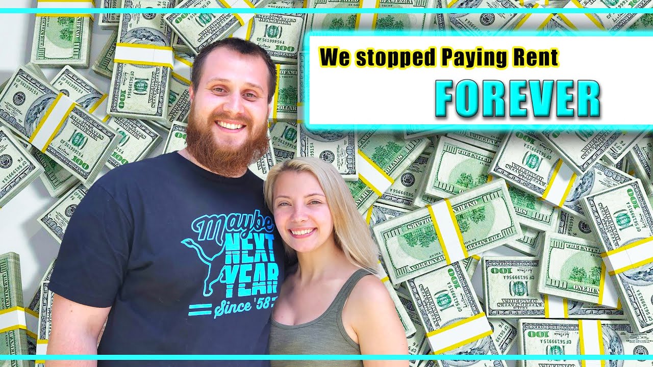 We Stopped Paying Rent Forever