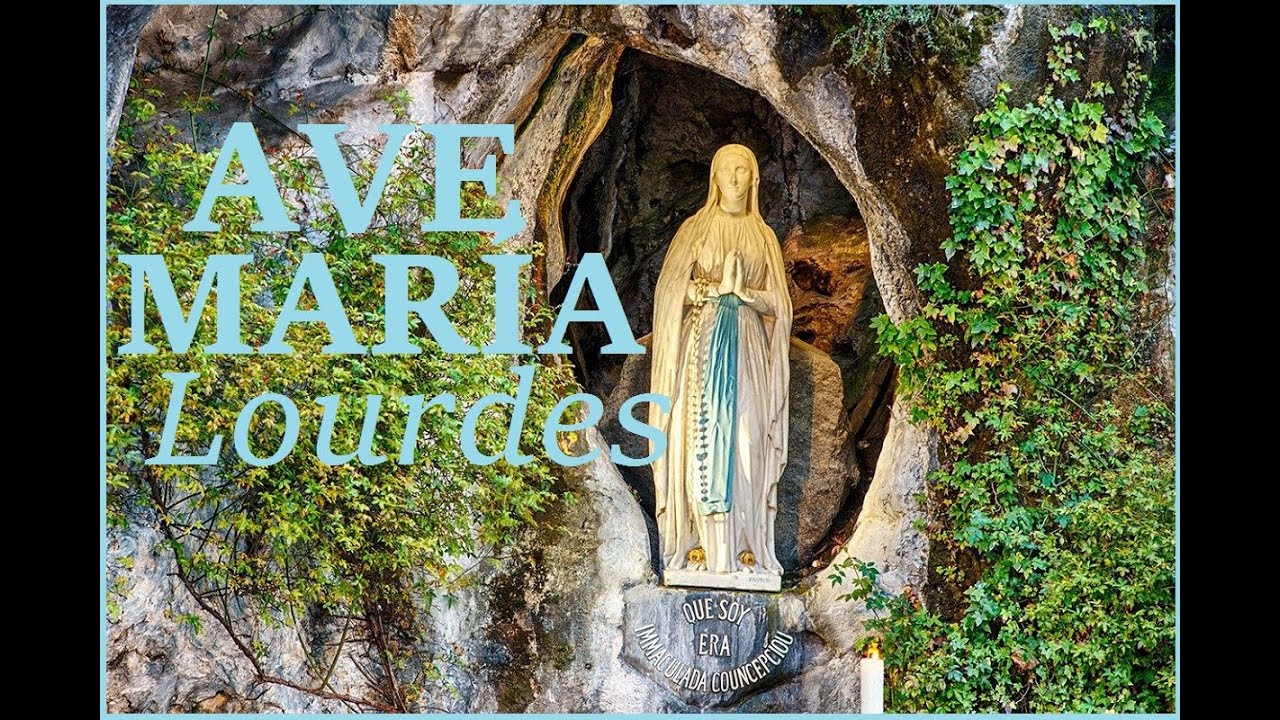 AVE MARÍA DE LOURDES