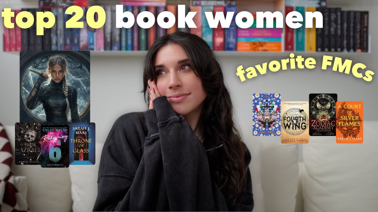 my top 20 book women | favorite FMCs 🖤🥀