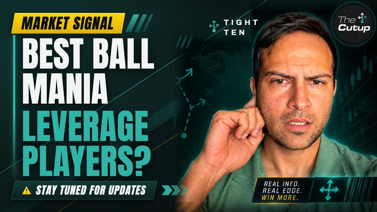 Best Ball: Best Ball Mania Highest Leverage Players vs Field to Target | Aug 26