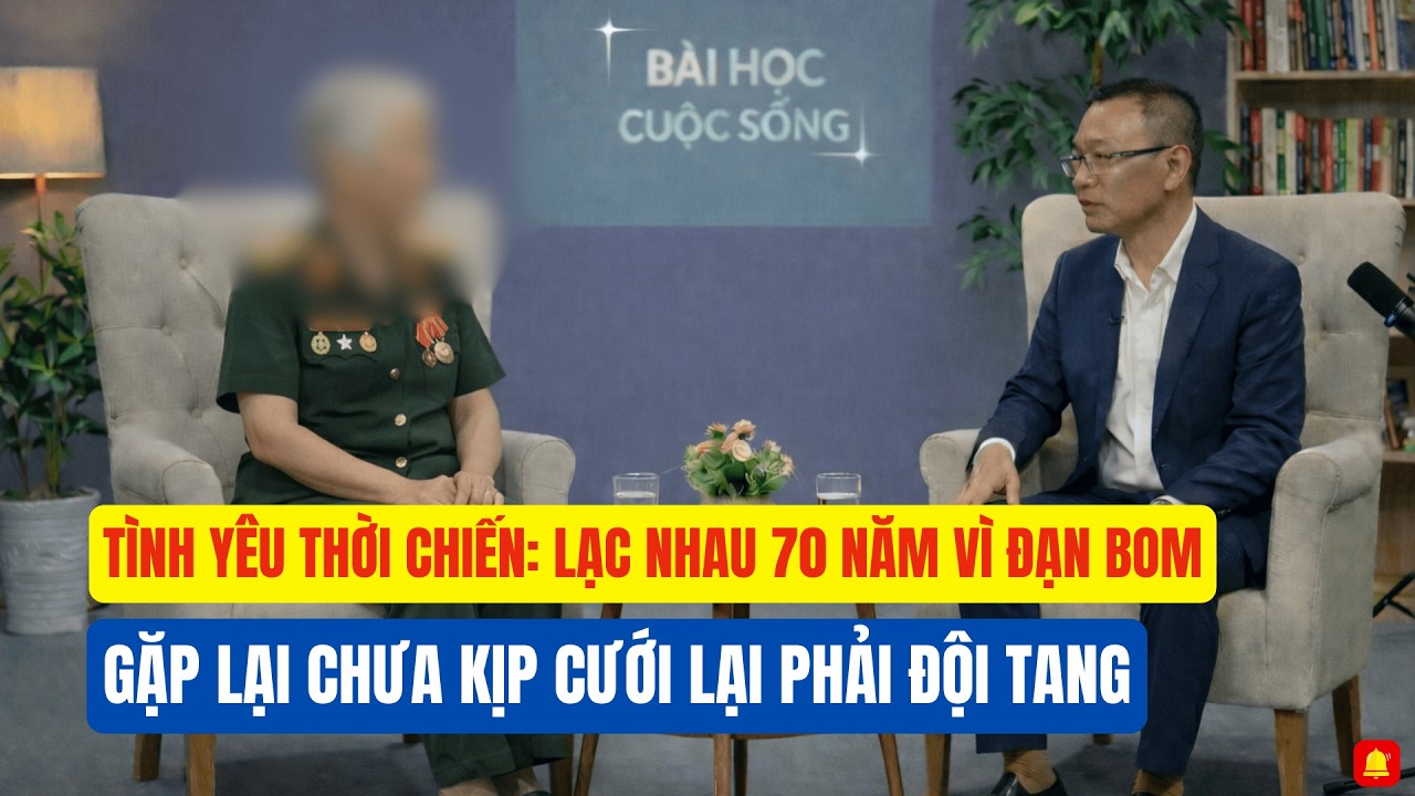 Tình Yêu Thời Chiến: Lạc Nhau 70 Năm Vì Đạn Bom - Gặp Lại Chưa Kịp Cưới Lại Phải Đội Tang