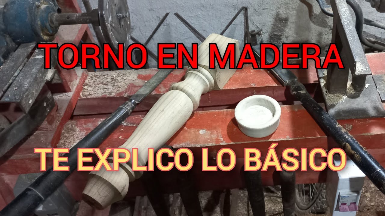 TORNO EN MADERA LO BÁSICO