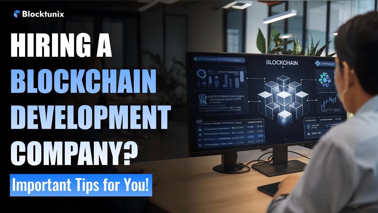 How to Hire the Right Blockchain Development Company? | Blockchain Development Company Hiring Tips