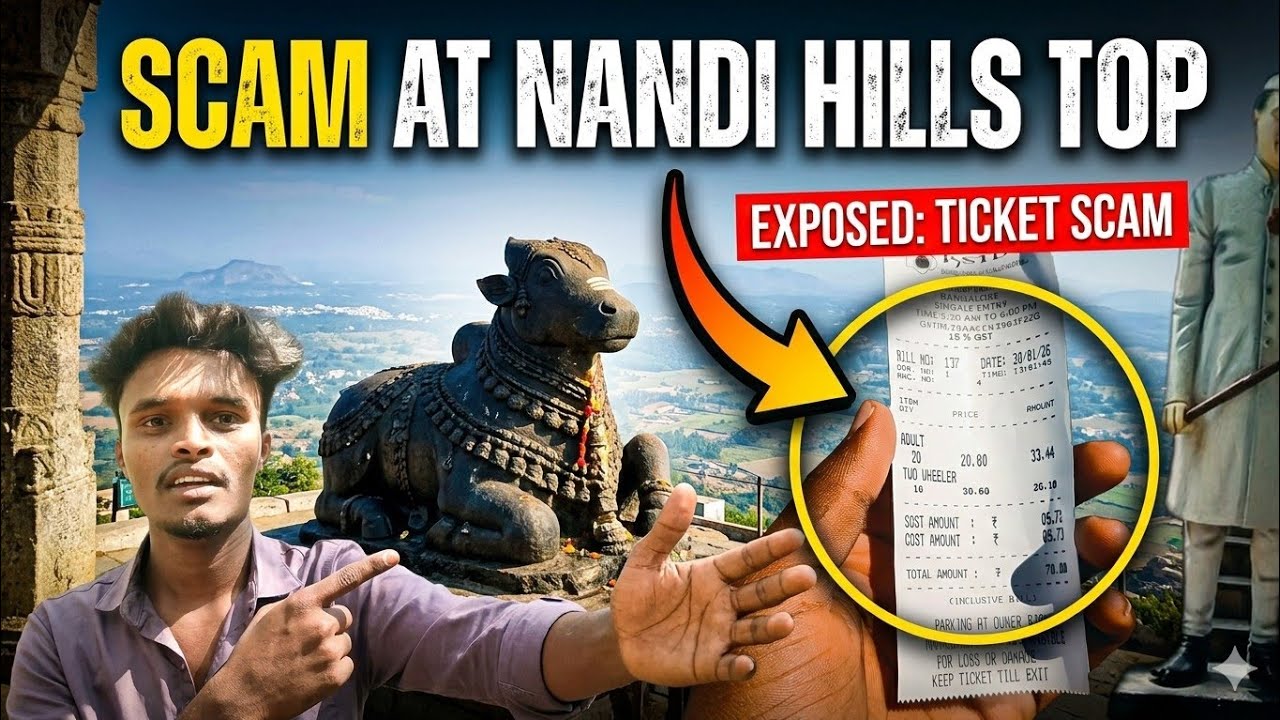 || SCAM AT NANDI HILLS||ನಂದಿ ಬೆಟ್ಟದಲ್ಲಿ ವಂಚನೆ||