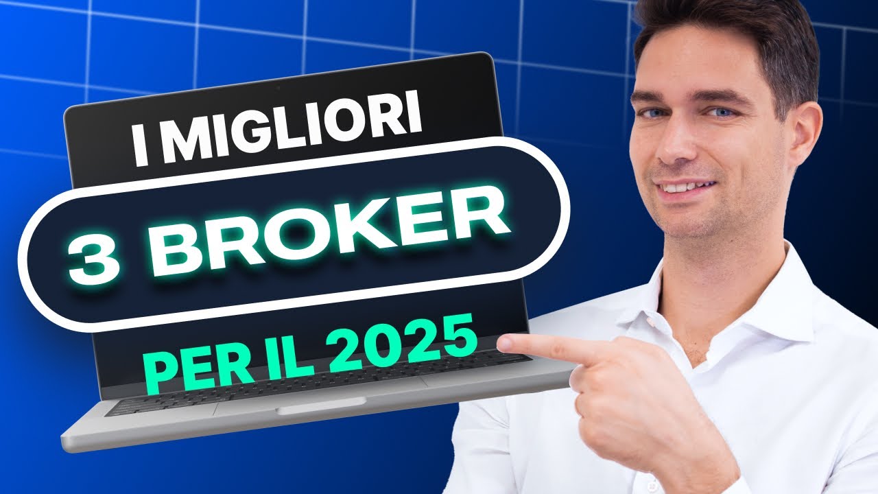 I 3 broker che stanno dominando il 2025: pro e contro per scegliere il migliore