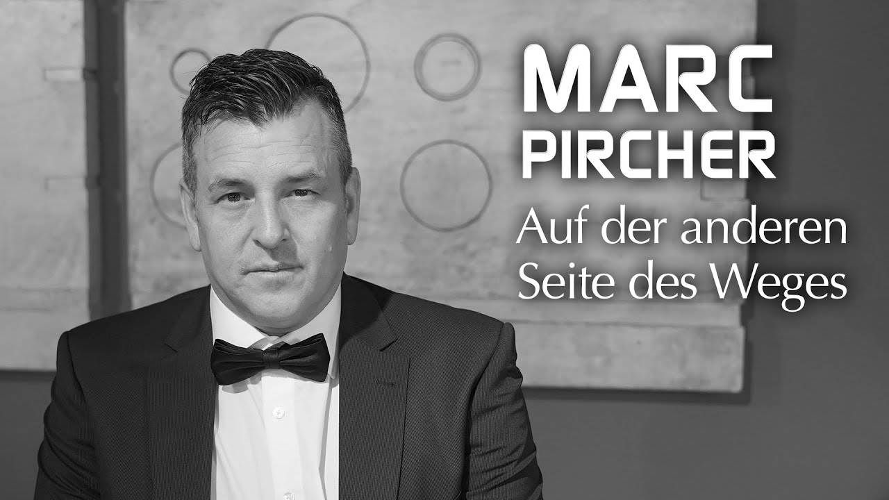 Marc Pircher - Auf der anderen Seite des Weges