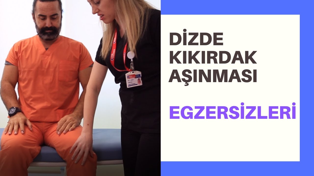 DİZDE KIKIRDAK AŞINMASI EGZERSİZLERİ 