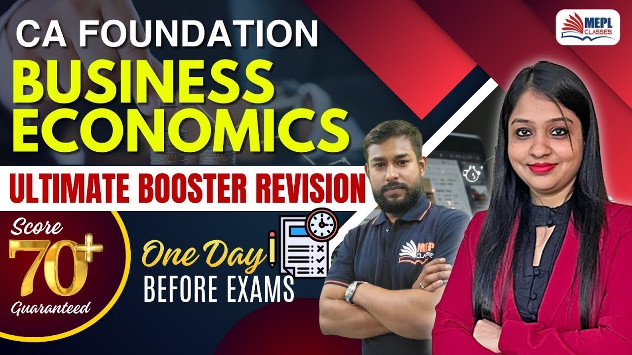 CA Foundation Jan'26 Exams  | Business Economics - ULTIMATE BOOSTER SESSION🔥| MEPL Classes